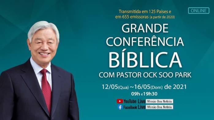Grande Conferência Bíblica on-line com o pastor Ock Soo Park