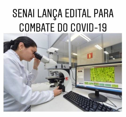 SENAI põe estrutura de inovação de tecnologia a serviço do combate ao coronavírus